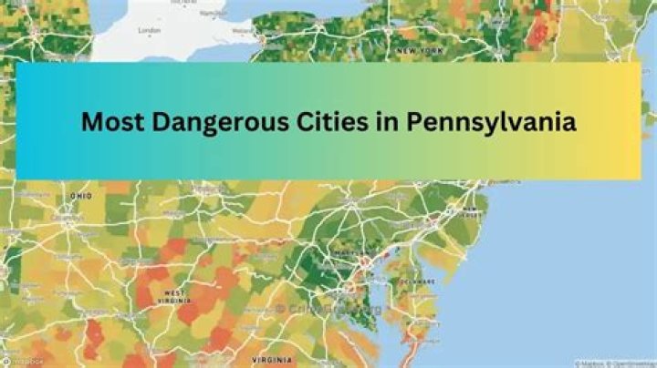 The 10 Most Worst Cities in Pennsylvania: A List of High-Crime Areas
